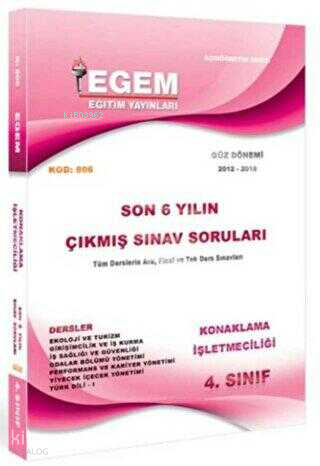 4. Sınıf 7. Yarıyıl Konaklama İşletmeciliği Güz Dönemi Çıkmış Sınav So