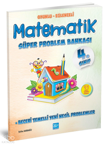 4. Sınıf Oyunlu-Eğlenceli Matematik Süper Problem Bankası | Saliha Kar