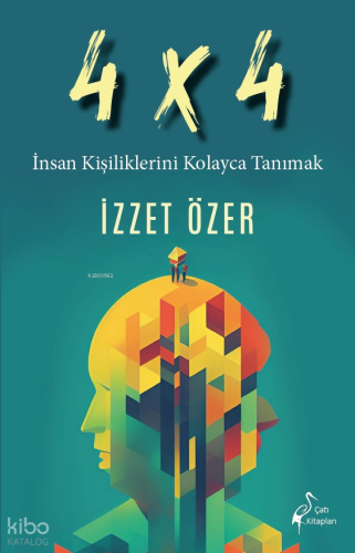 4 X 4 İnsan Kişiliklerini Kolayca Tanımak