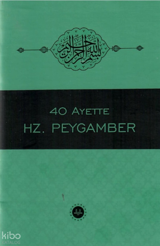 40 Ayette Hz Peygamber