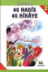 40 Hadis 40 Hikaye, 1-2-3 Takım; 6 Yaş ve Üstü (b. Boy) | Muhammed Ali