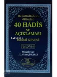 40 Hadis ve Açıklaması