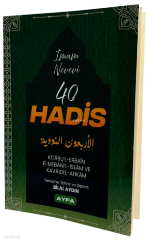 40 Hadis | İmam Nevevi | Ayfa Basın Yayın