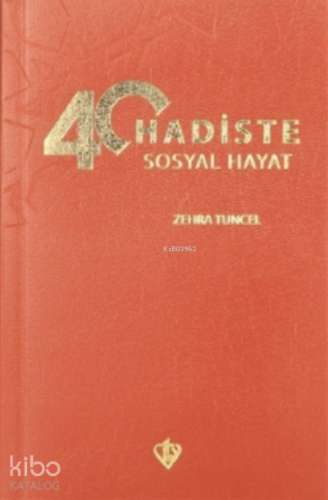 40 Hadiste Sosyal Hayat