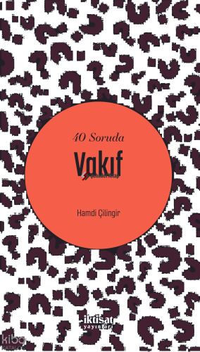 40 Soruda Vakıf