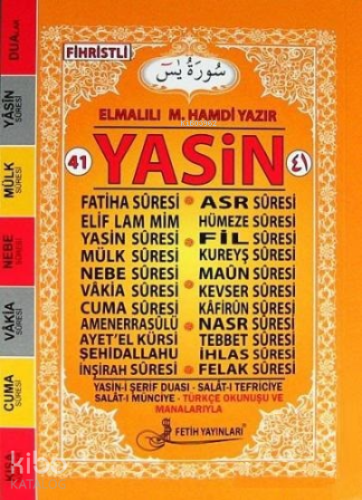 41 Yasin Fihristli | Elmalılı Muhammed Hamdi Yazır | Fetih Yayınları