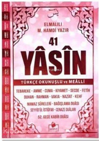 41 Yasin-i Şerif Türkçe Okunuşlu ve Mealli (Pembe Kapak ); Orta Boy - Kare Kod Uygulamalı Sesli Yasin