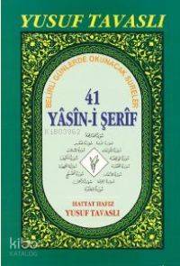 41 Yasini Şerif (Rahle 2. Hmr) (D34) | Yusuf Tavaslı | Tavaslı Yayınla
