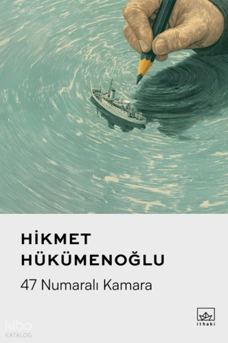 47 Numaralı Kamara | Hikmet Hükümenoğlu | İthaki Yayınları