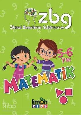 5 - 6 Yaş Matematik - Zihinsel Becerilerimi Geliştiriyorum