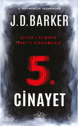 5. Cinayet; Şeytan'ı Bilmeden Tanrı'yı Oynayamazsın