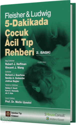 5 Dakikada Çocuk Acil Tıp Rehberi