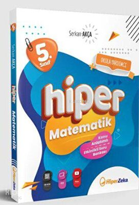 5. Sınıf Hiper Matematik Konu Anlatımlı & Soru Bankası | Serkan Akça |