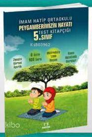 5. Sınıf Hz. Peygamberimizin Hayatı | Kolektif | Mektep Yayınları