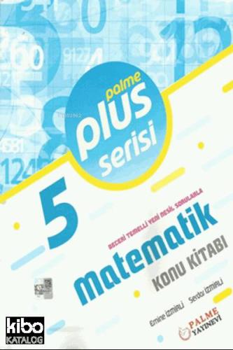 5.Sınıf Plus Serisi Matematik Konu Kitabı
