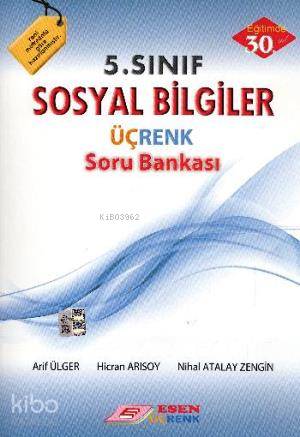 5. Sınıf Sosyal Bilgiler Üçrenk Soru Bankası | Kolektif | Esen Üçrenk 