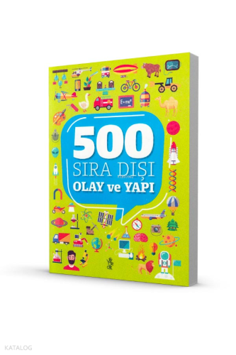 500 Sıra Dışı - Olaylar & Yapılar