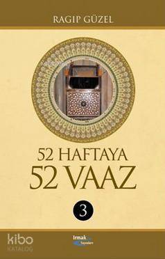 52 Haftaya 52 Vaaz - 3