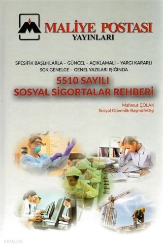 5510 Sayılı Sosyal Sigortalar Rehberi