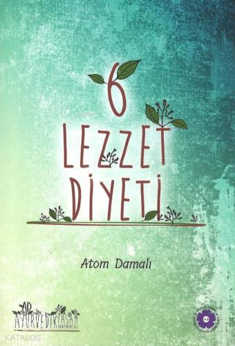 6 Lezzet Diyeti