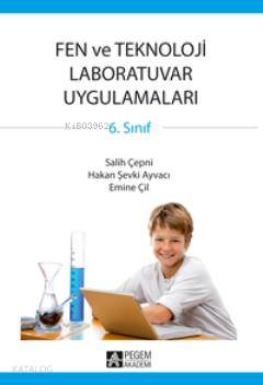 6. Sınıf Fen ve Teknoloji Laboratuvar Uygulamaları | Salih Çepni | Peg