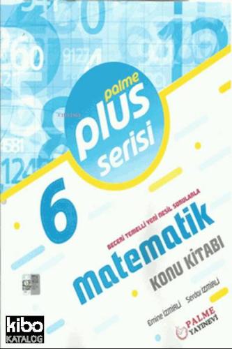 6. Sınıf Plus Serisi Matematik Konu Kitabı