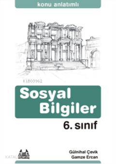 6. Sınıf Sosyal Bilgiler Konu Anlatımlı; Yardımcı Ders Kitabı
