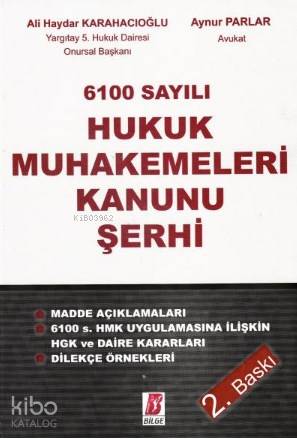 6100 Sayılı Hukuk Muhakemeleri Kanunu Şerhi