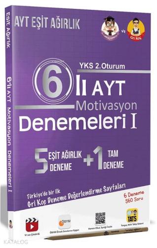 6'lı AYT Motivasyon Denemeleri I – Eşit Ağırlık; AYT Eşit Ağırlık Dene