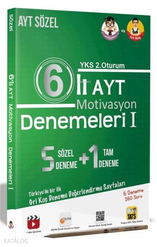 6'lı AYT Motivasyon Denemeleri I - Sözel; AYT Sözel Deneme | | Tonguç 