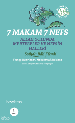 7 Makam 7 Nefes; Allah Yolunda Mertebeler ve Nefsin Halleri | Sofyalı 