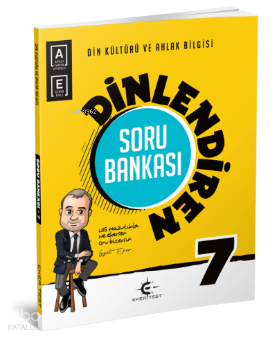 Eker Test 7. Sınıf Din Kültürü ve Ahlak Bilgisi Dinlendiren Soru Bankası