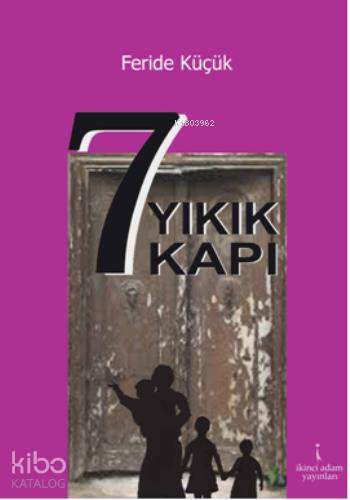 7 Yıkık Kapı