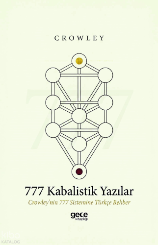 777 Kabalistik Yazılar | Crowley | Gece Kitaplığı Yayınları