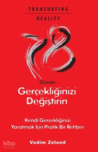 78 Günde Gerçekliğinizi Değiştirin