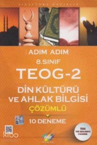 8. Sınıf Adım Adım TEOG - 2 Din Kültürü ve Ahlak Bilgisi Çözümlü 10 Deneme