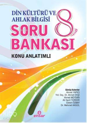 8. Sınıf Din Kültürü ve Ahlak Bilgisi Soru Bankası | Kolektif | Ensar 