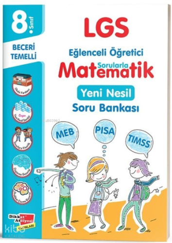 8. Sınıf LGS Matematik Yeni Nesil Soru Bankası | Kolektif | Dikkat Atö