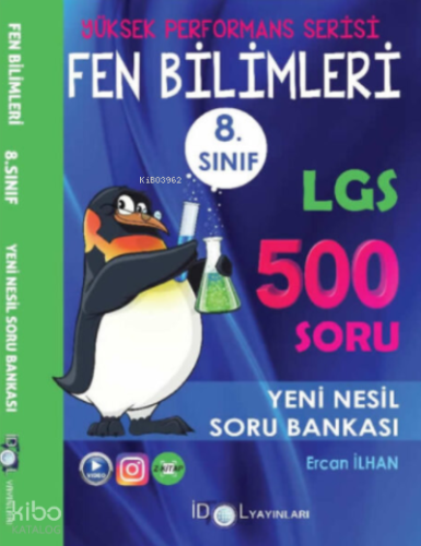 8. Sınıf LGS Yüksek Performans Fen Bilimleri 500 Soru Bankası İdol Yayınları