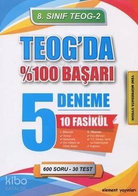 8. Sınıf TEOG 2-TEOG'da %100 Başarı 5 Deneme 10 Fasikül | Yunus Emre Ç