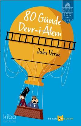 80 Günde Devri Alem | Jules Verne | Beyan Çocuk