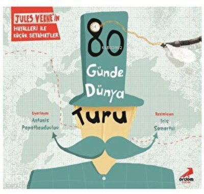 80 Günde Dünya Turu | Jules Verne | Erdem Çocuk
