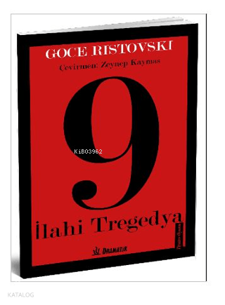 9 İahi Tregedya | Goce Ristovski | Dramatik Yayınları