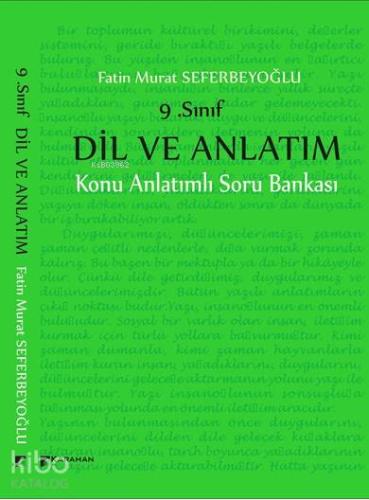 9. Sınıf Dil ve Anlatım Konu Anlatımlı Soru Bankası