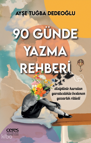 90 Günde Yazma Rehberi