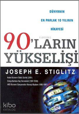 90'ların Yükselişi; Dünyanın En Parlak 10 Yılının Hikayesi