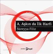 A Aşkın da İlk Harfi
