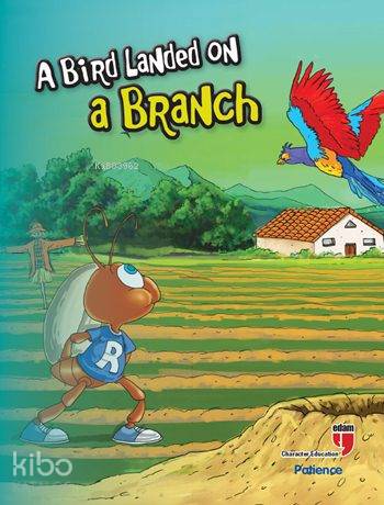 A Bird Landed on a Branch - Patience; Stories with the Phoenix