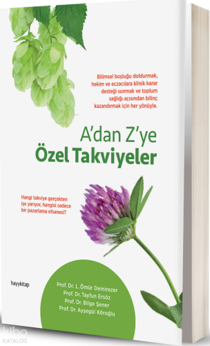 A’dan Z’ye Özel Takviyeler | L. Ömür Demirezer | Hayy Kitap