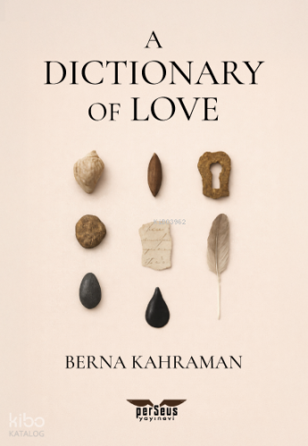 A Dictionary Of Love